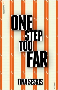 Review: One Step Too Far, Tina Seskis