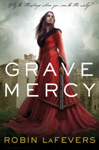Review: Grave Mercy, Robin LaFevers