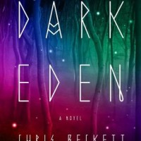 Review: Dark Eden, Chris Beckett