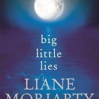 Review: Big Little Lies, Liane Moriarty