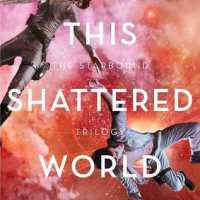 Review: This Shattered World, Amie Kaufman & Megan Spooner