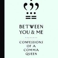 Review: Between You & Me, Mary Norris