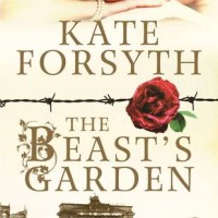 Review: The Beast’s Garden, Kate Forsyth