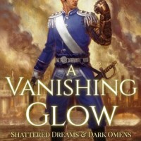 Review: A Vanishing Glow, Alexis Radcliff