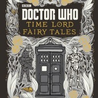 Review: Doctor Who: Time Lord Fairy Tales and Wit & Wisdom