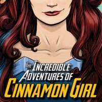 Review: The Incredible Adventures of Cinnamon Girl, Melissa Keil