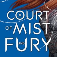 Review: A Court of Mist and Fury, Sarah J Maas