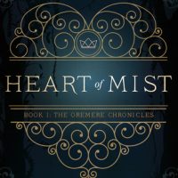 Review: Heart of Mist, Helen Scheuerer