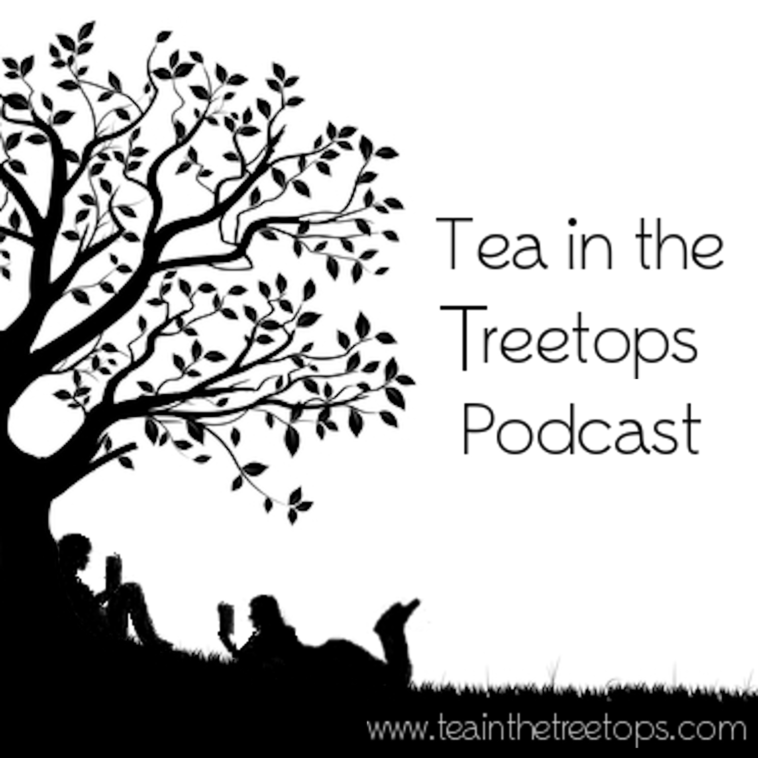 Tea in the Treetops Podcast